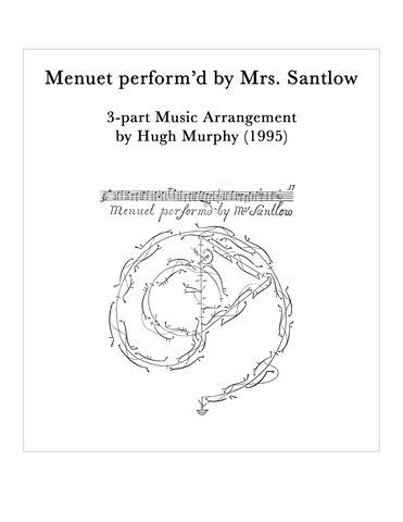 Menuet perform'd by Mrs. Santlow - Arrangement by Hugh Murphy - Digital Download