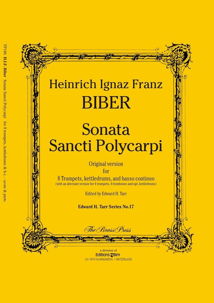 Heinrich Ignaz Biber - Sonata Sancti Polycarpi