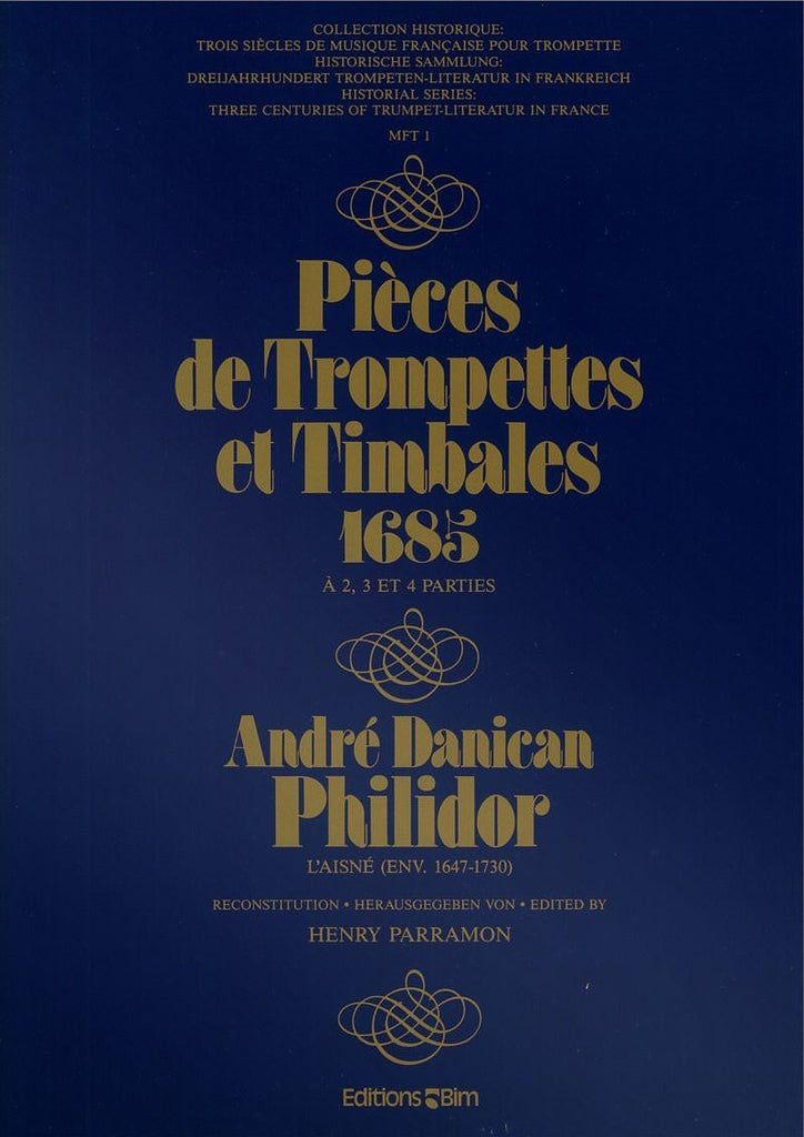 Philidor - Pièces de Trompettes et Timbales