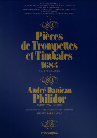 Philidor - Pièces de Trompettes et Timbales