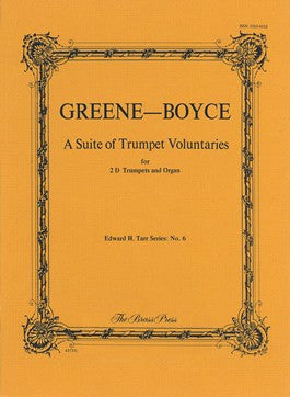 Greene & Boyce, A Suite of Trumpet Voluntaries in D for Two Trumpets and Organ