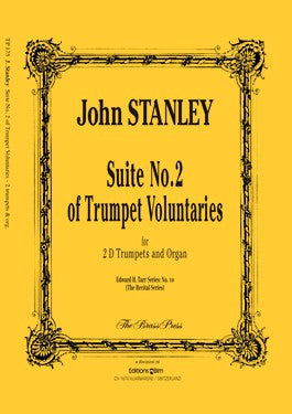 John Stanley - Suite No 2 of Trumpet Voluntaries (in D) for 1 or 2 Trumpets and Organ
